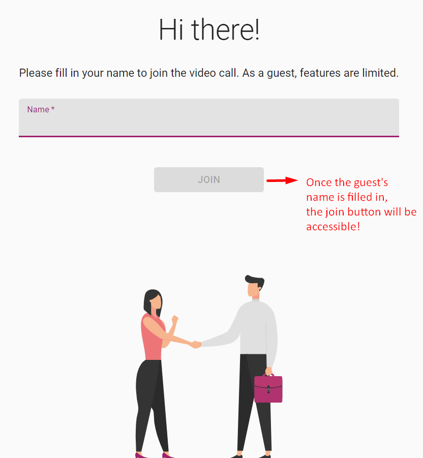 Once the guest's name is filled in, the join button will be accessible